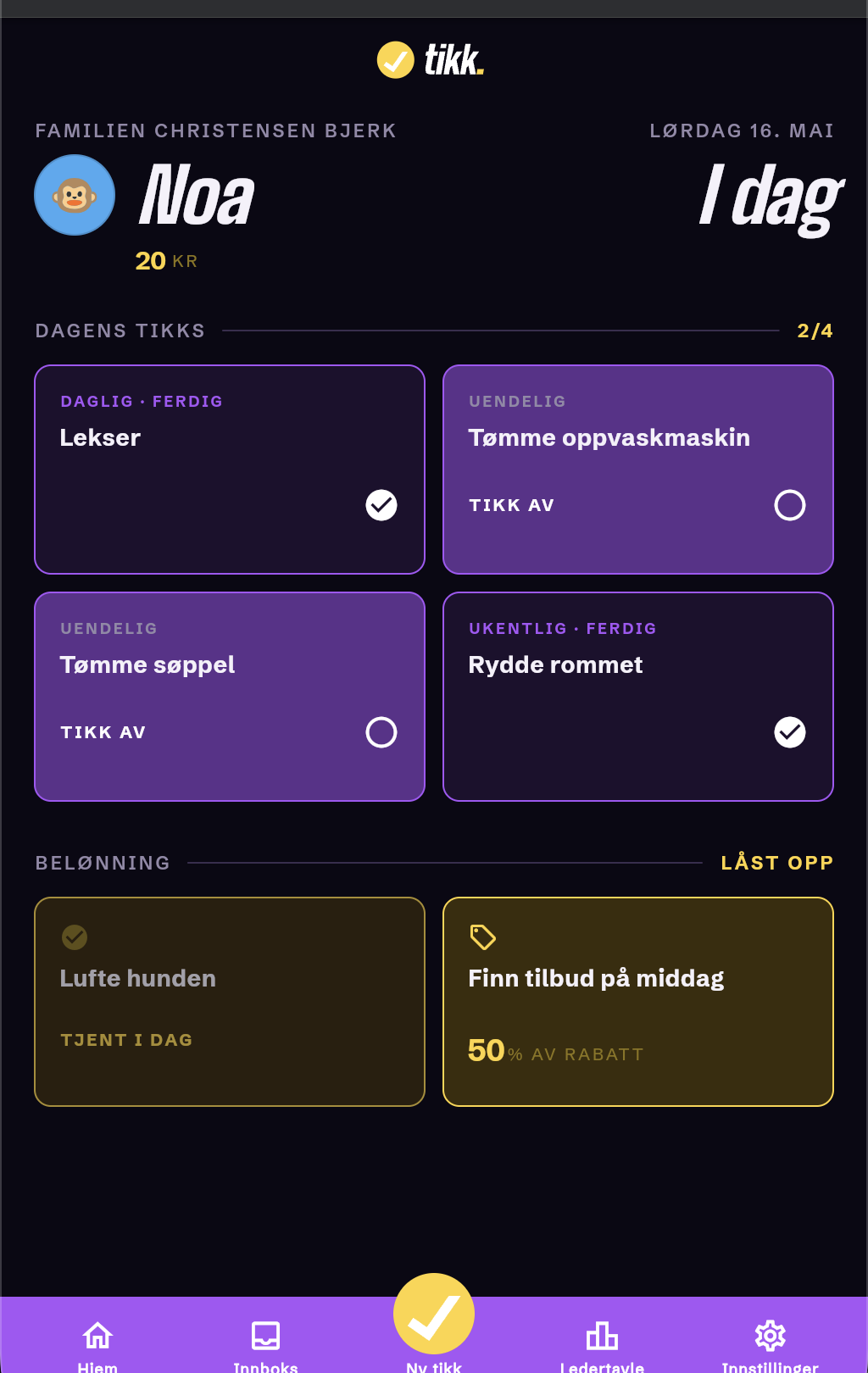 I dag — Tikks først, belønning låst nedenfor.